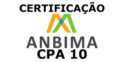 CPA-10: o que é e como tirar a certificação da Anbima?