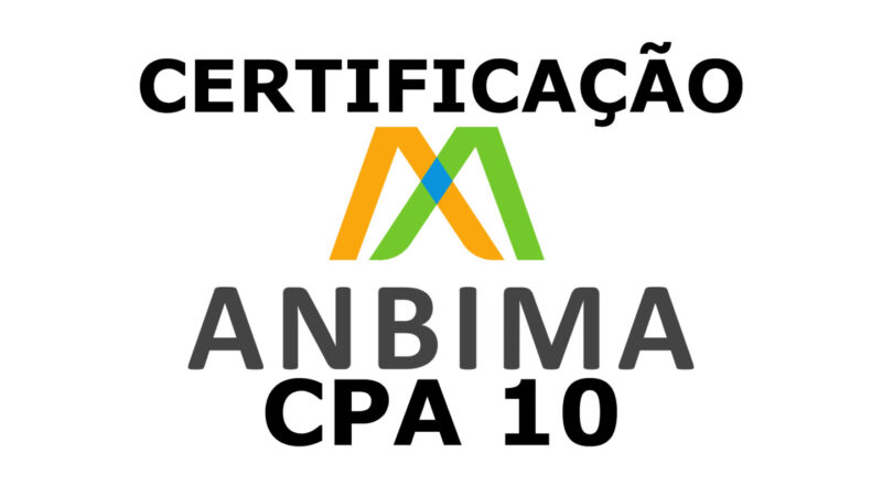 Certificação CPA 10 – Google – CPA AGORA – Curso Preparatório Anbima